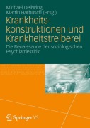 Cover-Bild zum Titel 'Krankheitskonstruktionen und Krankheitstreiberei' von ''