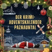 Cover-Bild zum Titel 'Der Krimi-Adventskalender Paznauntal' von 'Zoe Horn'