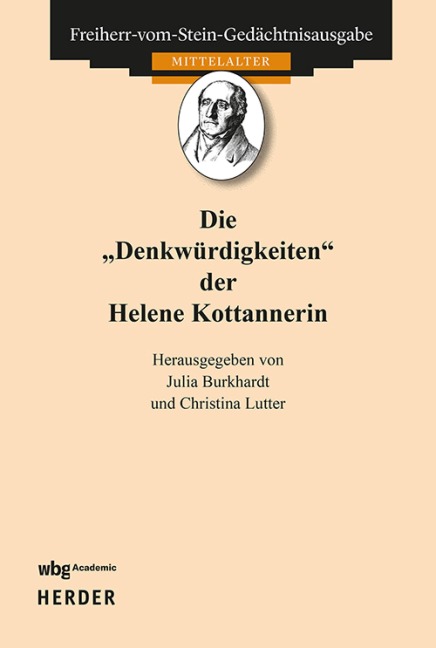 Die Erinnerungen der Helene Kottannerin - 