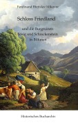Cover-Bild zum Titel 'Schloss Friedland und die Burgruinen Bösig und Schreckenberg in Böhmen' von 'Claudine Hirschmann, Ferdinand B¿etislav Mikovec'
