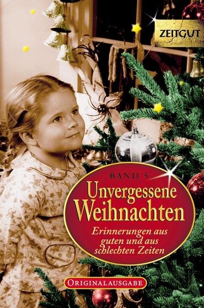 Unvergessene Weihnachten 5 - 