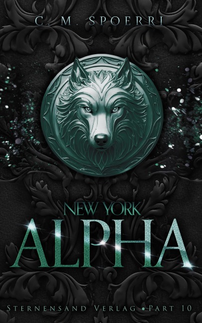 New York Alpha (Part 10) - C. M. Spoerri