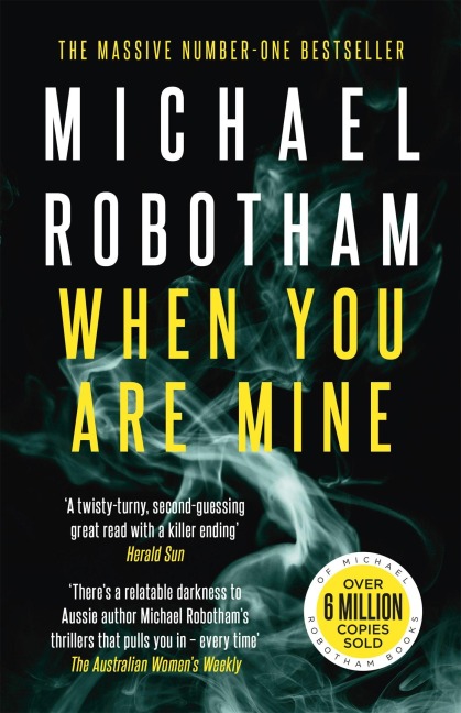When You Are Mine - Michael Robotham