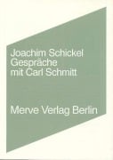 Cover-Bild zum Titel 'Gespräche mit Carl Schmitt' von 'Joachim Schickel'