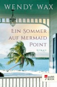 Cover-Bild zum Titel 'Ein Sommer auf Mermaid Point' von 'Wendy Wax'