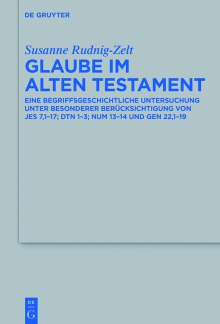 Glaube im Alten Testament - Susanne Rudnig-Zelt