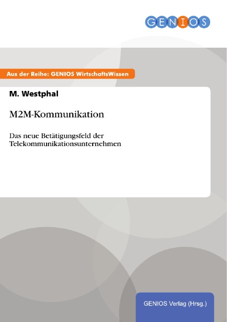 M2M-Kommunikation - M. Westphal