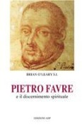 Cover-Bild zum Titel 'Pietro Favre e il discernimento spirituale' von 'Brian O'Leary'