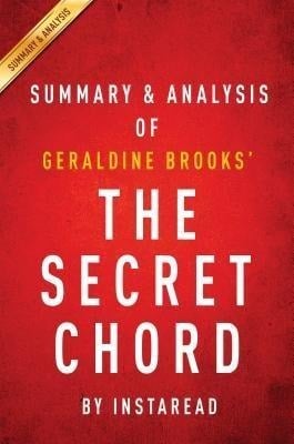 Summary of The Secret Chord - Instaread Summaries