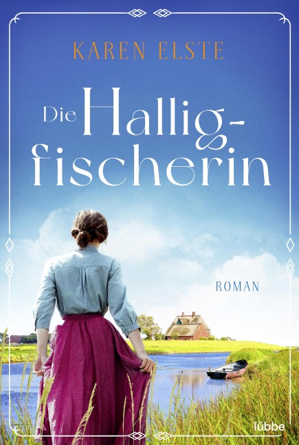 Die Halligfischerin - Karen Elste