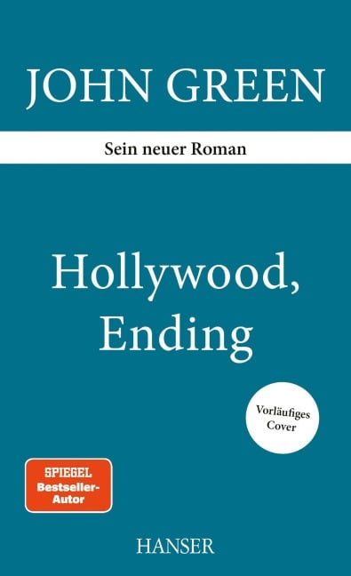 Hollywood, Ending - John Green