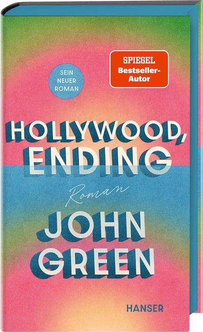 Hollywood, Ending - John Green