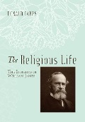 Cover-Bild zum Titel 'The Religious Life' von 'Donald Capps'