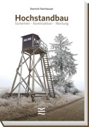 Cover-Bild zum Titel 'Hochstandbau' von 'Dominik Steinhauser'