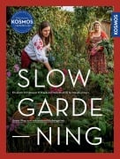 Cover-Bild zum Titel 'Slow Gardening' von 'Elisabeth Grindmayer, Stephanie Haßelbeck'