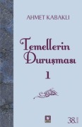Cover-Bild zum Titel 'Temellerin Durusmasi 1' von 'Ahmet Kabakli'