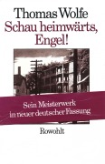 Cover-Bild zum Titel 'Schau heimwärts, Engel (Neufassung)' von 'Thomas Wolfe'