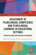 Cover-Bild zum Titel 'Assessment of Plurilingual Competence and Plurilingual Learners in Educational Settings' von ''