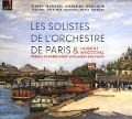 Die Solisten des Orchestre de Paris - Lucas/Gattet/Berrod/Cazalet/Trenel/Wagschal