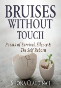 Cover-Bild zum Titel 'Bruises Without Touch' von 'Shona Claudinah'