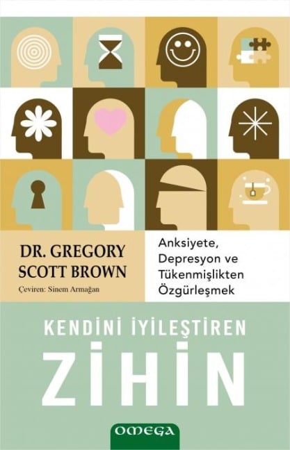 Kendini Iyilestiren Zihin - Gregory Scott Brown