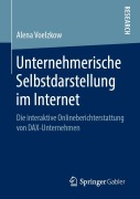 Cover-Bild zum Titel 'Unternehmerische Selbstdarstellung im Internet' von 'Alena Voelzkow'