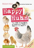 Cover-Bild zum Titel 'Happy Huhn 2.0 . Das Buch zur YouTube-Serie' von 'Robert Höck'