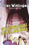 Cover-Bild zum Titel 'The Long Night of Leo and Bree' von 'Ellen Wittlinger'