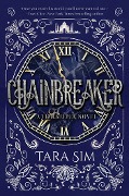 Cover-Bild zum Titel 'Chainbreaker' von 'Tara Sim'