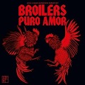 Cover-Bild zum Titel 'Puro Amor(Limitierte Erstauflage im Digipak)' von 'Broilers'