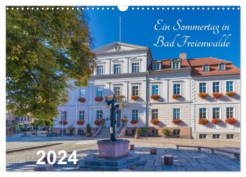 Ein Sommertag in Bad Freienwalde (Wandkalender 2024 DIN A3 quer), CALVENDO Monatskalender - Redi Fotografie
