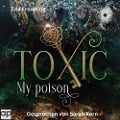 Cover-Bild zum Titel 'Toxic' von 'Tisa Frowning'