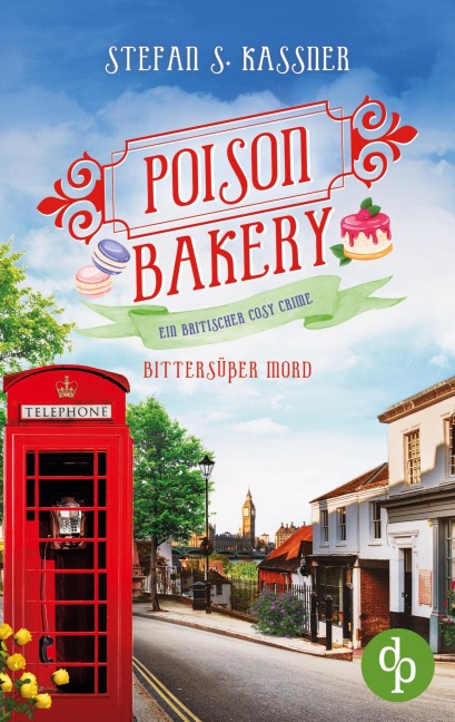 Bittersüßer Mord - Stefan S. Kassner
