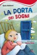 Cover-Bild zum Titel 'La porta dei sogni' von 'Ilaria Mattioni'