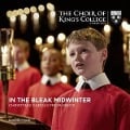 In the bleak Midwinter-Christmas Carols from Kin - Daniel/Choir of King's College Hyde