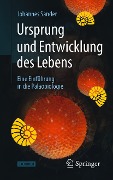 Cover-Bild zum Titel 'Ursprung und Entwicklung des Lebens' von 'Johannes Sander'
