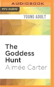 The Goddess Hunt: A Goddess Test Novella - Aimee Carter