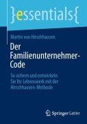 Cover-Bild zum Titel 'Der Familienunternehmer-Code' von 'Martin von Hirschhausen'