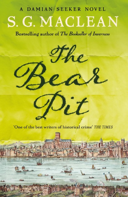 The Bear Pit - S. G. Maclean