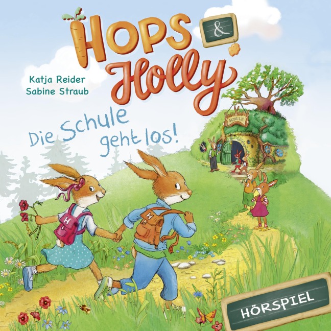 Hops & Holly: Die Schule geht los! (Hörspiel) - Katja Reider, Angela Strunck, Bobby Cole, Jerry Cline, Joseph Rusnak