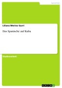 Cover-Bild zum Titel 'Das Spanische auf Kuba' von 'Liliana Merino Gurri'