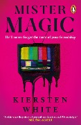 Cover-Bild zum Titel 'Mister Magic' von 'Kiersten White'