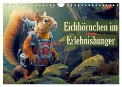 Cover-Bild zum Titel 'Eichhörnchen im Erlebnishunger (Wandkalender 2026 DIN A4 quer), CALVENDO Monatskalender' von 'Liselotte Brunner-Klaus'