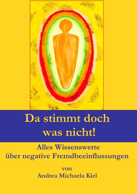 Da stimmt doch was nicht! - Andrea Michaela Kiel