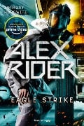 Cover-Bild zum Titel 'Alex Rider 04: Eagle Strike' von 'Anthony Horowitz'