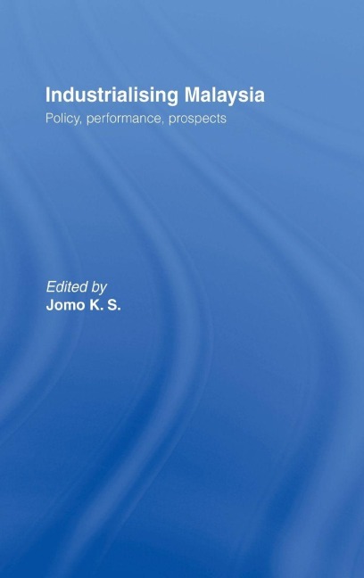 Industrializing Malaysia - 
