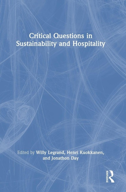 Critical Questions in Sustainability and Hospitality - 