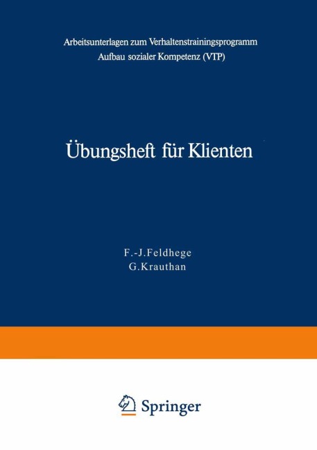 Übungsheft für Klienten - F. -J. Feldhege, G. Krauthan