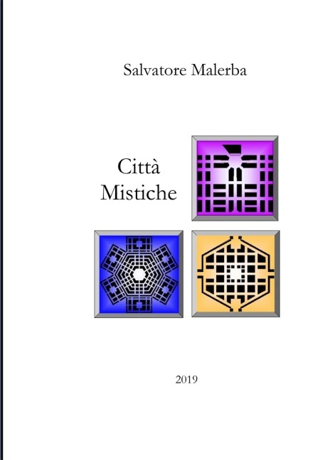 Città Mistiche - Salvatore Malerba