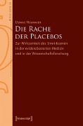 Cover-Bild zum Titel 'Die Rache der Placebos' von 'Ulrike Neumaier'